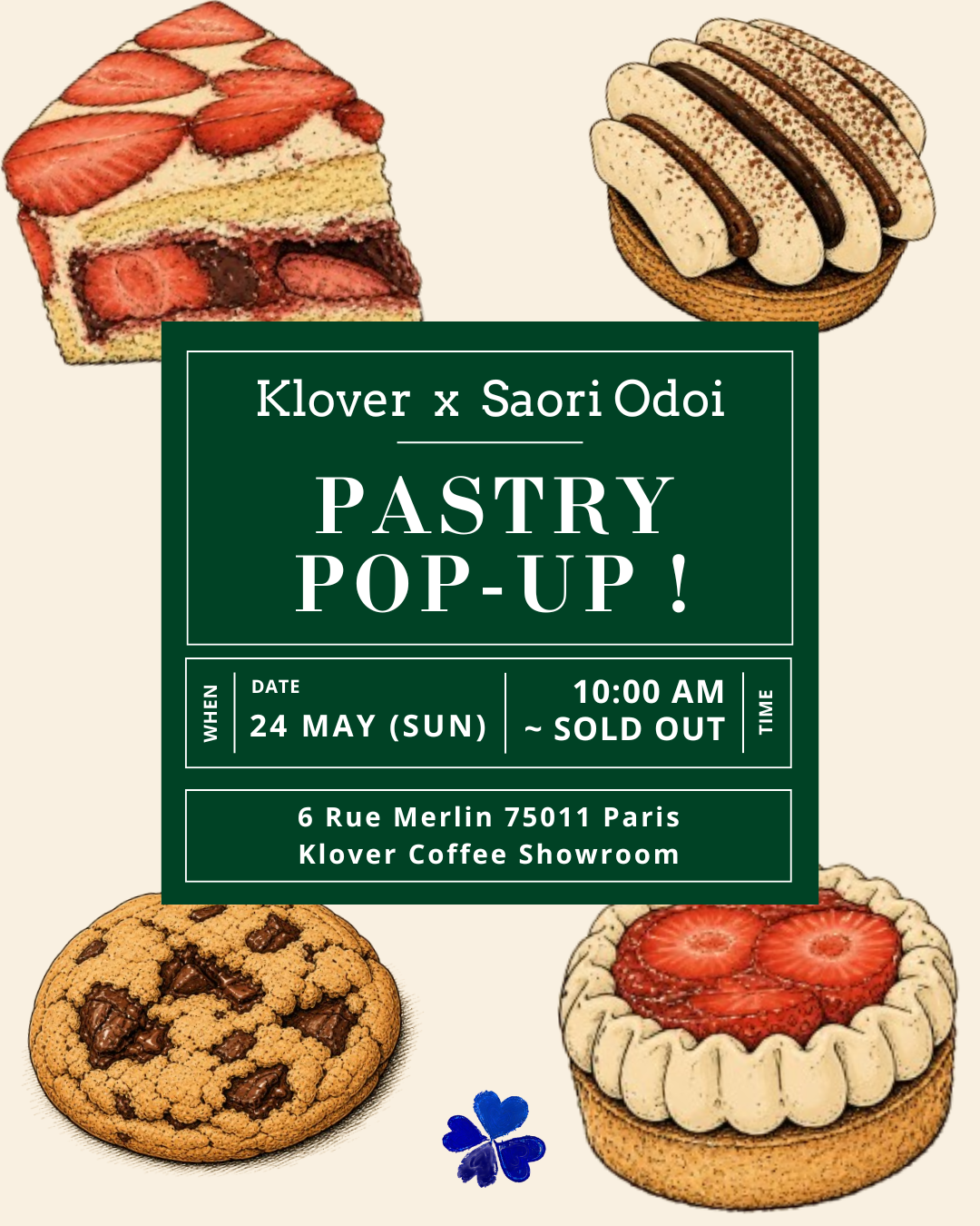 【Saori Odoi × Klover Coffee】 1 Day Pastry Pop-up !
